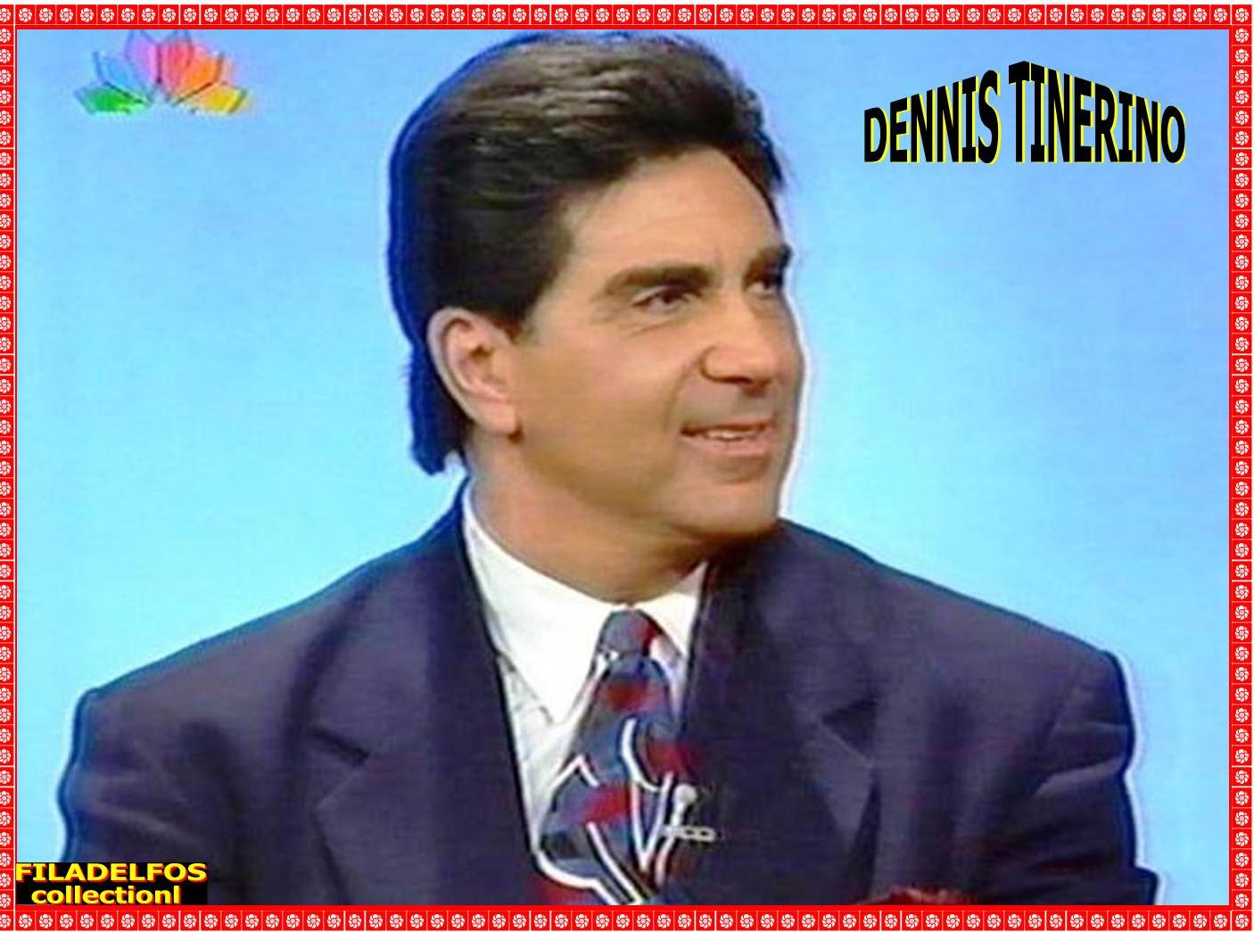 DENNIS TINERINO 11